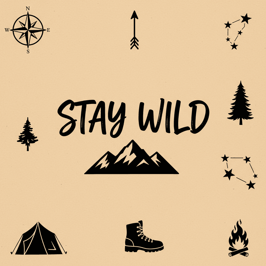 Stay Wild SVG (Single Design)